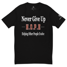 Load image into Gallery viewer, Never Give Up H.O.P.E T-shirt (Men&#39;s Fitted) - Right Vibes