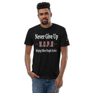 Never Give Up H.O.P.E T-shirt (Men's Fitted) - Right Vibes